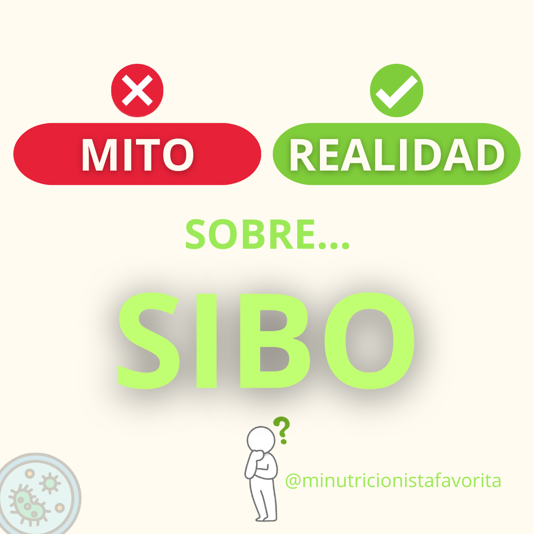 Mitos y realidades acerca del SIBO